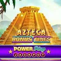 Azteca Bonus Lines™ PowerPlay Jackpot